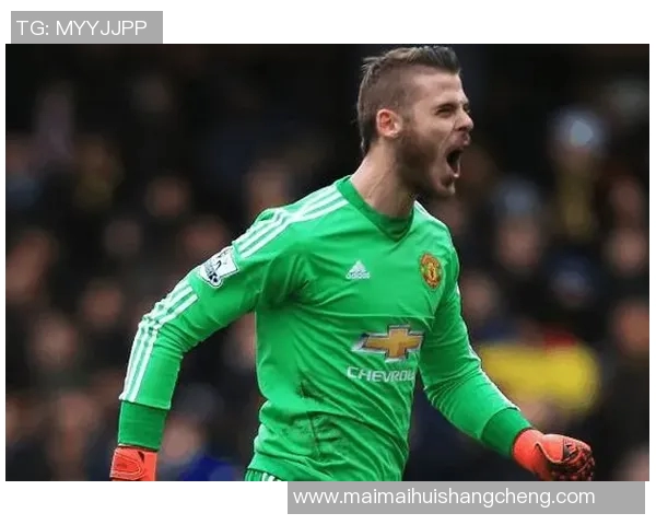 德赫亚与雷纳的巅峰对决谁能在球场上书写传奇篇章