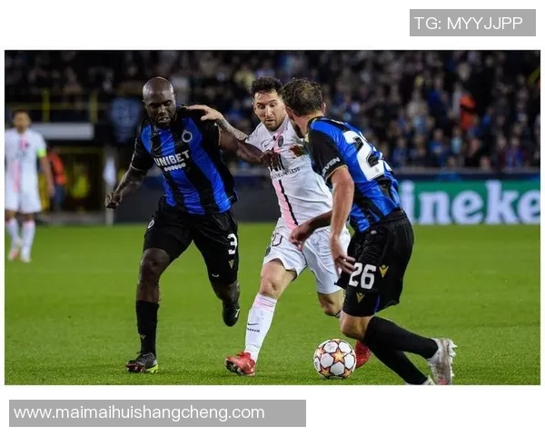 欧冠小组赛布鲁日对阵巴黎圣日耳曼精彩直播全程回顾与分析