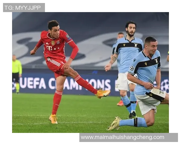 2021年足彩精彩对决拉齐奥与拜仁的巅峰对抗分析与预测 2021年足彩精彩对决拉齐奥与拜仁的巅峰对抗分析与预测