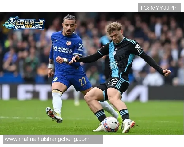 切尔西主场迎战莱斯特城精彩对决新浪体育全程直播解析